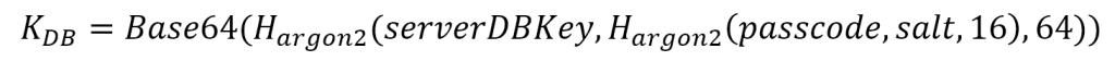 Database key derivation formula using server authentication, the user passcode, salt and Argon2